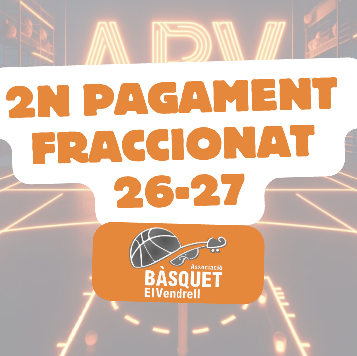 PAGAMENT FRACCIONAT OCTUBRE, TEMPORADA 2026-27